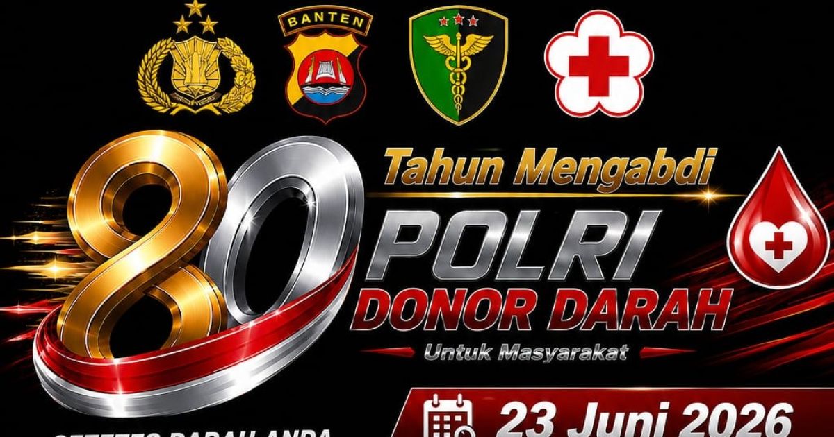 Sambut Hari Bhayangkara ke-80, Polda Banten Gelar Donor Darah dan Khitanan Massal Gratis untuk Masyarakat