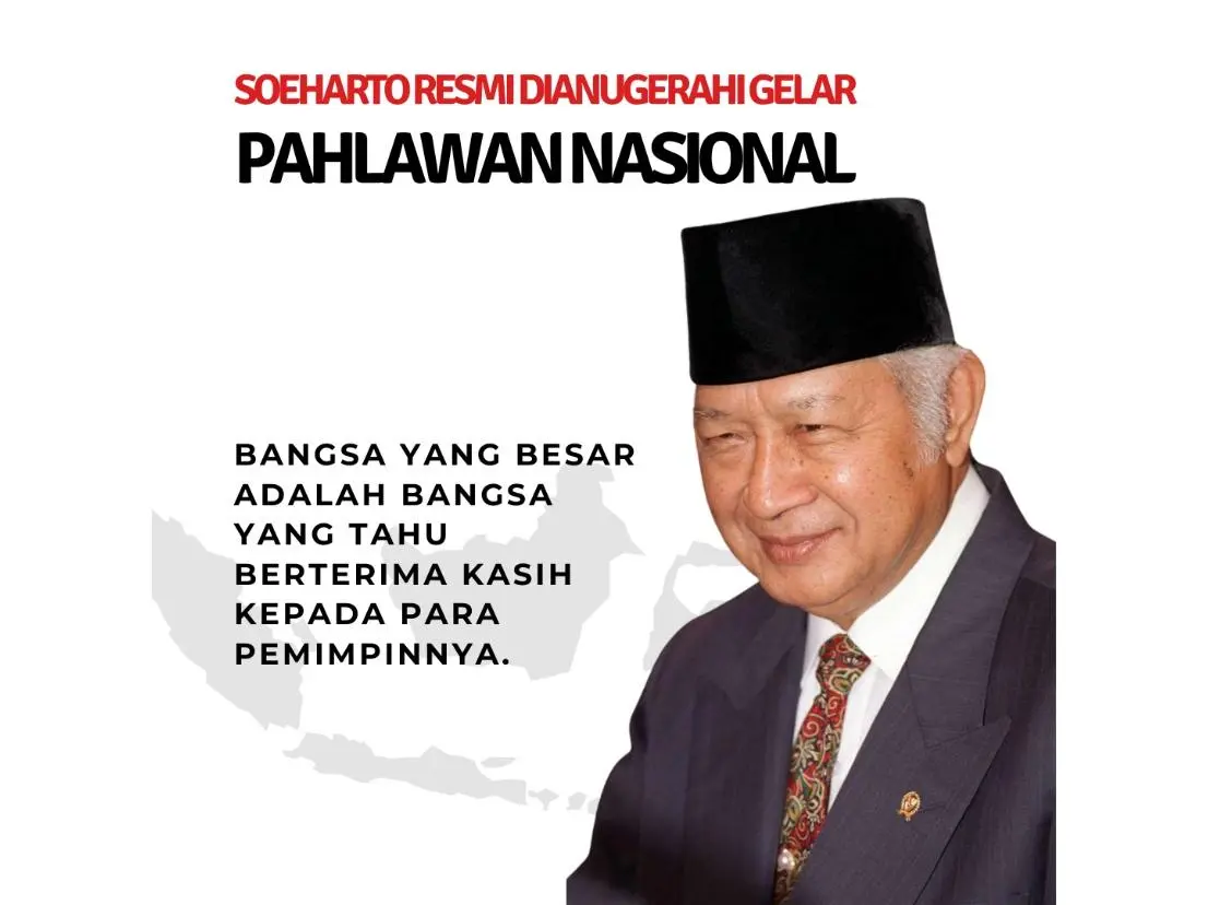 Soeharto Dapat Gelar Pahlawan Nasional 2025: Berikut Penghormatan untuk Sepuluh Tokoh Bangsa