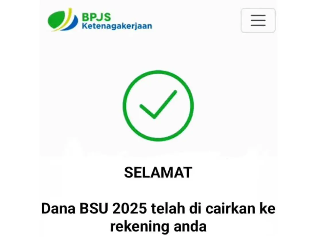 BSU 2025 Cair! Cek Status Verifikasi dan Dapatkan Rp600.000
