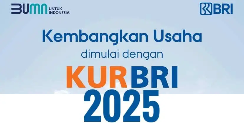 Syarat dan Cara Mengajukan KUR BRI 2025: Lengkap untuk Pelaku UMKM