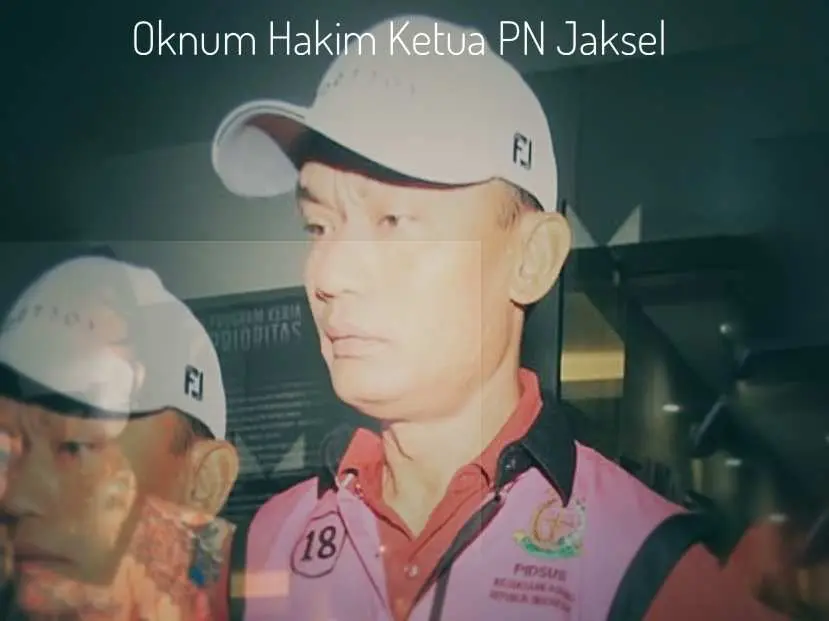 Ketua PN Jaksel Arif Nuryanta Ditangkap, Terungkap Bobroknya Hakim dan Praktik Mafia Peradilan di Indonesia