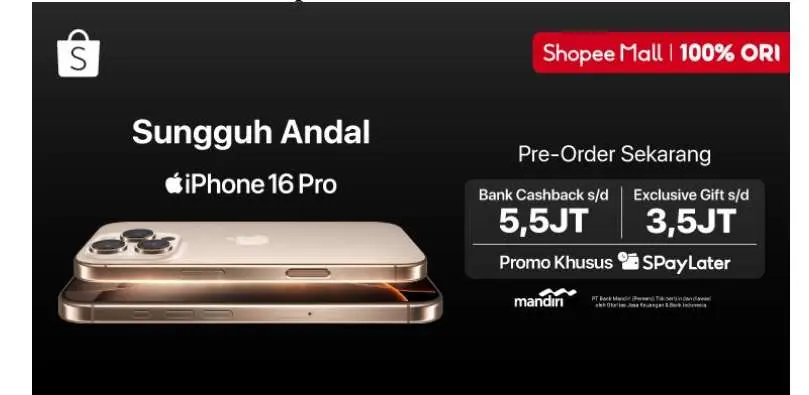 iPhone 16 Resmi Hadir di Indonesia, Penjualan Perdana Dibuka di Shopee Mall dengan Promo Menarik